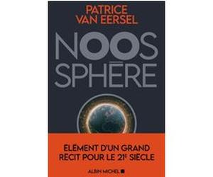 Noosphère Patrice Van Eersel (Auteur)