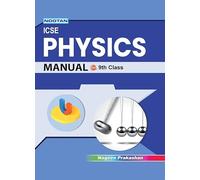 Nootan ICSE Board Physics Lab Manual for Class 9th (IX) Academic Year 2025-26 Nageen Prakashan - L.C. Gupta
