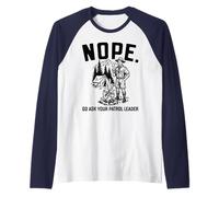 Nope Go Ask Your Patrol Leader Funny Scoutmaster Scouts BSA Manche Raglan
