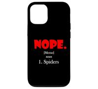 Nope Meme Definition Anti Spiders Funny Arachnophobia Spider Coque pour iPhone 12/12 Pro