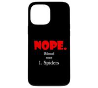 Nope Meme Definition Anti Spiders Funny Arachnophobia Spider Coque pour iPhone 13 Pro Max