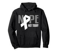 Nope Not Today Lung Cancer Ruban de Soutien Blanc Sweat à Capuche