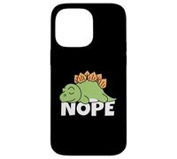 Nope Not Today No Funny Lazy Dinosaur Cute Stegosaurus Coque pour iPhone 14 Pro Max