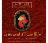 Nor Dar - in The Land of Frozen Water [Import]