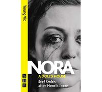 Nora: A Doll's House
