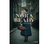Nora Beady #1 - Chirurgienne de l'ombre - Audrey Blake - Hachette Fictions - broché - Roman
