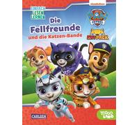 Nora De Lon PAW Patrol: Die Fellfreunde und die Katzen-Bande: PAW Patrol (Relié)