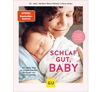 Nora Imlau Herb Schlaf gut, Baby: Der sanfte Weg zu ruhigen Nächten für (Relié)