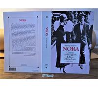 Nora - La vérité sur les rapports de Nora et James Joyce