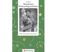 Nora Noé Mannheimer Weihnachtsgeschichten: Dess Johr gewwe mer uns nix (Relié)