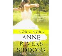 Nora, Nora Anne Rivers Siddons (Auteur)