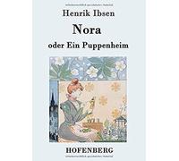 Nora Oder Ein Puppenheim