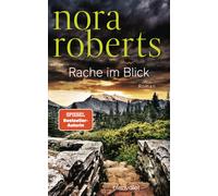 Nora Roberts Margarethe van Pée Rache im Blick: Roman (Relié)