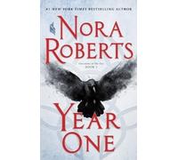 Nora Roberts Year One (Poche) Chronicles of the One