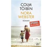 Nora Webster | Colm Tóibín Colm TóibínColm Tóibín (Auteur)