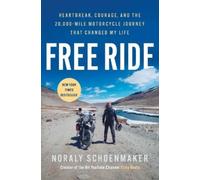 Noraly Schoenmaker Free Ride (Relié)
