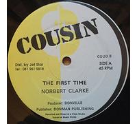 Norbert Clarke - Norbert Clarke - The First Time / Say Goodbye To Love - Cousin - COUD 8