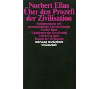Norbert Elias Über den Prozess der Zivilisation: Soziogenetische und psy (Poche)