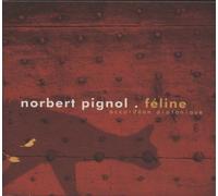 Norbert Pignol - Feline