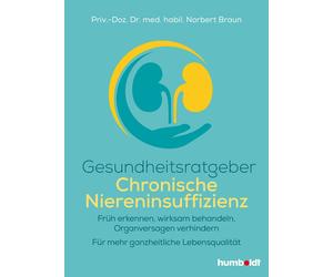 Norbert Richard Gesundheitsratgeber Chronische Niereninsuffizienz: Früh (Poche)