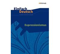Norbert Schläbi EinFach Deutsch Unterrichtsmodelle: Expressionismus: Gym (Poche)