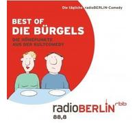 Norbert Schnöde - CD Best of Die Bürgels - Die tägliche radioBerlin-Comedy