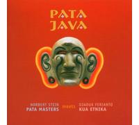 Norbert Stein Pata Masters meets Djaduk Ferianto Kua Etnika - Pata Java [Import]