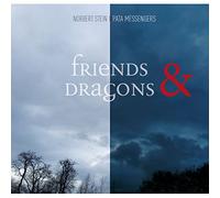 Norbert Stein PATA MESSENGERS - Friends & Dragons