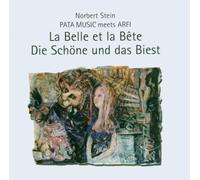 Norbert Stein Pata Music meets Arfi - La Belle Et La Bête