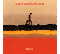 Norbert Stein Pata Orchester - Ritual Life [Import]