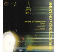 Norberto Tamburrino - Reflections on Monk