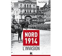 Nord 1914 : L'invasion