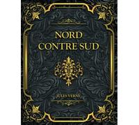 Nord contre sud: Jules Verne