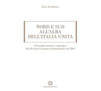 Nord e sud all’alba dell’Italia unita
