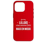Nord Fier D'être Lillois Lille Cadeau Humour Chti Coque pour iPhone 16 Pro