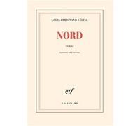 Nord Louis-Ferdinand Céline (Auteur)