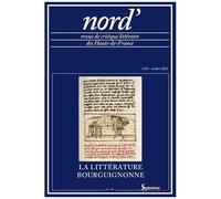Nord', N° 82/Octobre 2023 - La Littérature Bourguignonne