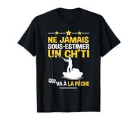 Nord pas de calais chti ch'ti pêche pêcheur T-Shirt