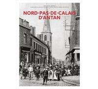 Nord-Pas-de-Calais d'antan