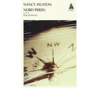 Nord perdu, suivi de "Douze France"