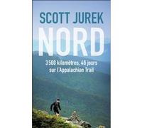 Nord Scott Jurek (Auteur), Charles Bonnot (Traduction)