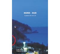 Nord Sud il paese che non c'è