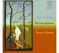 Nordgren, P.H. - Last Quartets