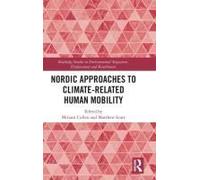 Nordic Approaches To Climate-Related Human Mobility