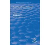 Nordic Equality at a Crossroads by EvaMaria Svensson EvaMaria Svensson (Auteur)