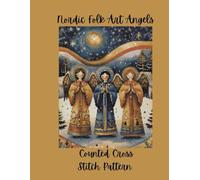 Nordic Folk Art Angels: Counted Cross Stitch Pattern