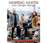 Nordic Knits with Birger Berge by Birger Berge Birger Berge (Auteur)