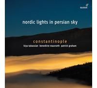 Constantinople – Lumières nordiques dans le ciel persan – CD