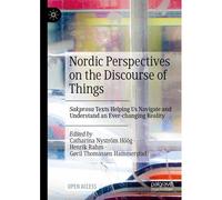 Nordic Perspectives On The Discourse Of Things