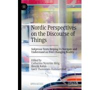 Nordic Perspectives On The Discourse Of Things